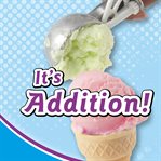 It's addition! cover image cdn