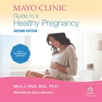 Mayo Clinic guide to a healthy pregnancy cover image cdn