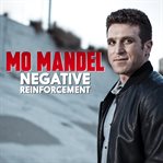 Mo mandel: negative reinforcement cover image cdn
