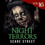 Night terrors, volume 16. Short Horror Stories Anthology cover image cdn