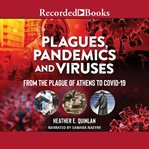 Plagues, pandemics and viruses : from the plague of Athens to COVID-19 cover image cdn