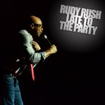Rudy rush: late to the party cover image cdn