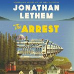The arrest : a novel cover image cdn