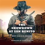 The showdown at san benito cover image cdn