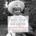 This time next year we'll be laughing : a memoir cover image cdn