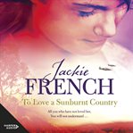 To love a sunburnt country cover image cdn