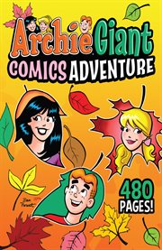 ARCHIE GIANT COMICS ADVENTURE cover image cdn