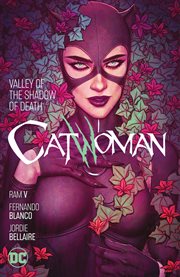 Catwoman. Volume 5, issue 29-32, Valley of the shadow of death cover image cdn