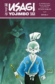 The Usagi Yojimbo saga. Volume 2, issue 7-30 cover image cdn