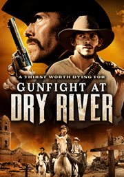 Gunfight at Dry River cover image cdn