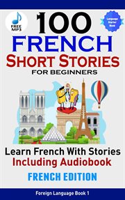100 french short stories for beginners learn french with stories including audiobook cover image cdn