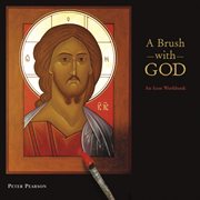 A Brush with God : An Icon Workbook cover image cdn