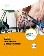 Aprender arduino, electrónica y programación con 100 ejercicios prácticos cover image cdn