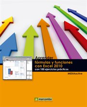 Aprender fórmulas y funciones con excel 2010 con 100 ejercicios prácticos cover image cdn
