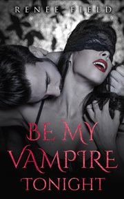 Be my vampire tonight cover image cdn