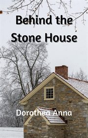 Behind the stone house cover image cdn