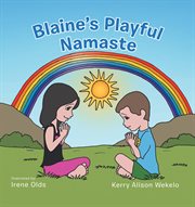Blaine's playful namaste cover image cdn