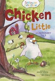 Chicken Little : a cautionary tale cover image cdn