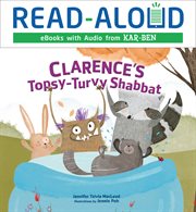 Clarence's topsy-turvy Shabbat cover image cdn