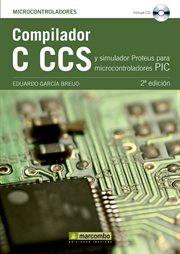 Compilador C CCS y simulador PROTEUS para microcontroladores PIC cover image cdn