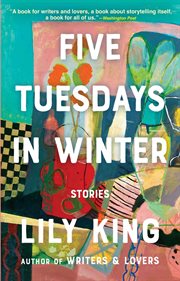 Five Tuesdays in winter : stories cover image cdn