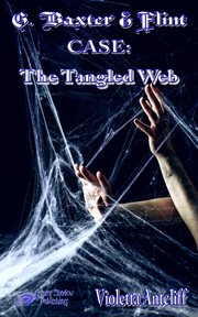 G. baxter & flint case. The Tangled Web cover image cdn