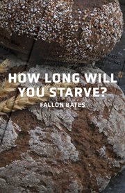How long will you starve? cover image cdn