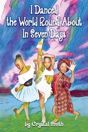 I danced the world round about in seven days cover image cdn