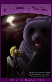 In the Shadow of the Bear : the Complete Clovermead Series cover image cdn