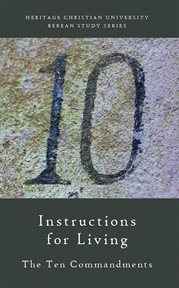 Instructions for living. The Ten Commandments cover image cdn
