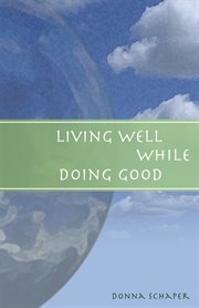 Living well while doing good cover image cdn
