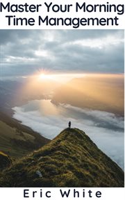Master your morning - time management cover image cdn