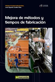 Mejora de métodos y tiempos de fabricación cover image cdn