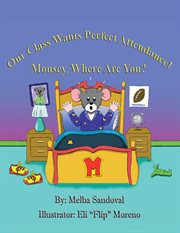 Our class wants perfect attendance! mousey, where are you? cover image cdn