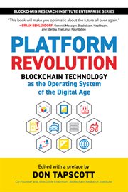 Platform revolution : blockchain technology as the operating system of the digital age cover image cdn