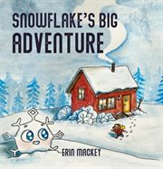 Snowflake's big adventure cover image cdn