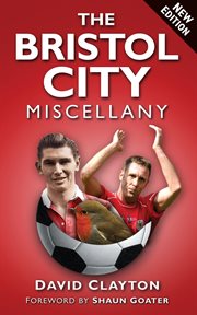 The Bristol City miscellany cover image cdn