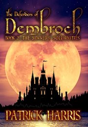 The defenders of dembroch. Book 2 - The Sinners' Solemnities cover image cdn