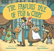 FABULOUS TALE OF FISH AND CHIPS cover image cdn
