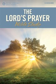LORD'S PRAYER BIBLE STUDY cover image cdn