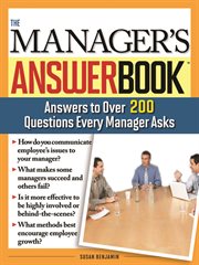 The manager's answerbook : practical answers to more than 200 questions every manager asks cover image cdn