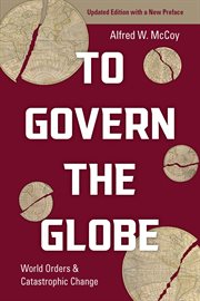 To govern the globe : world orders and catastrophic change cover image cdn