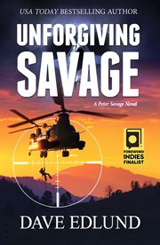 Unforgiving Savage : a Peter Savage Novel cover image cdn