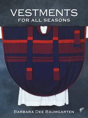 Vestments for all seasons cover image cdn