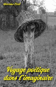 Voyage poétique dans l'imaginaire. Recueil cover image cdn