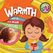 Warmth : why we stay warm to refuel cover image cdn
