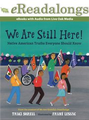 We are still here! : Native American truths everyone should know cover image cdn