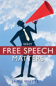 Why free speech matters cover image cdn