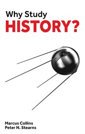 WHY STUDY HISTORY? cover image cdn