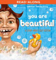 You are beautiful : a story about self esteem cover image cdn